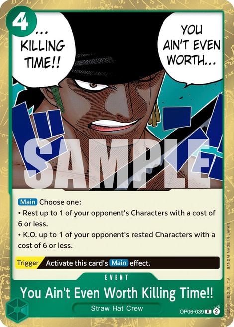 You Ain't Even Worth Killing Time!! OP06-039 [ Inglese / Giapponese / Francese / Cinese Semplificato ]