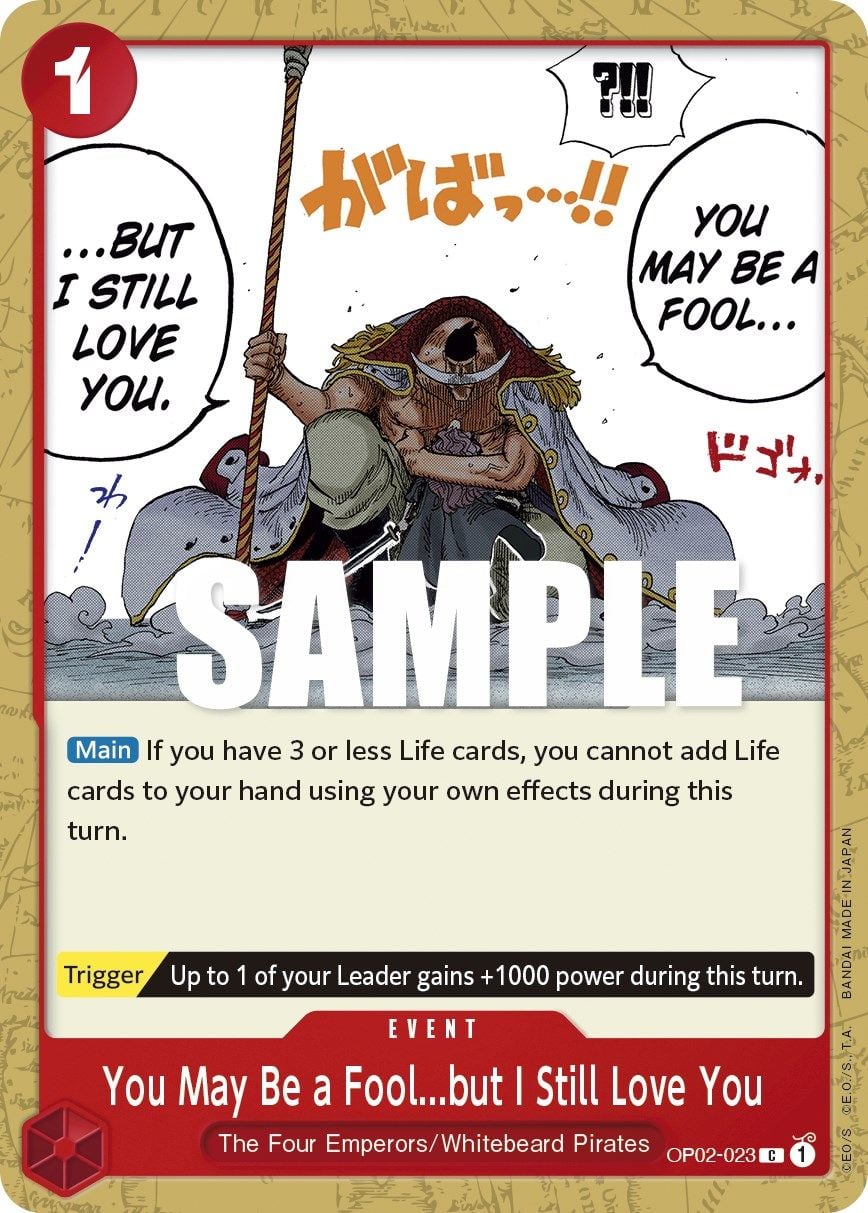 You May Be a Fool but I Still Love You OP02-023 [ Inglese / Giapponese / Francese / Cinese Semplificato ]