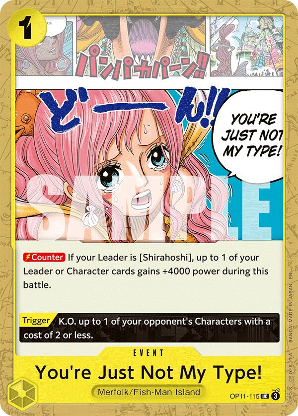 You're Just Not My Type! OP11-115 [ Inglese / Giapponese / Francese / Cinese Semplificato ]